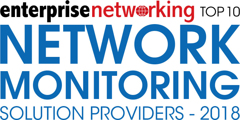 Top 10 Network Monitoring Solution Companies - 2018